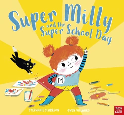 Cover of Super Milly and the Super School Day