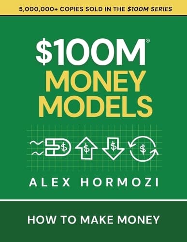 Cover of $100m Money Models