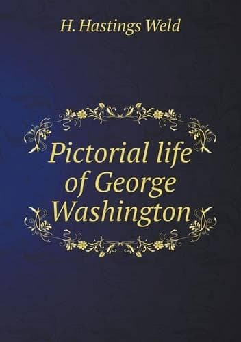 Cover of Pictorial life of George Washington: (English)