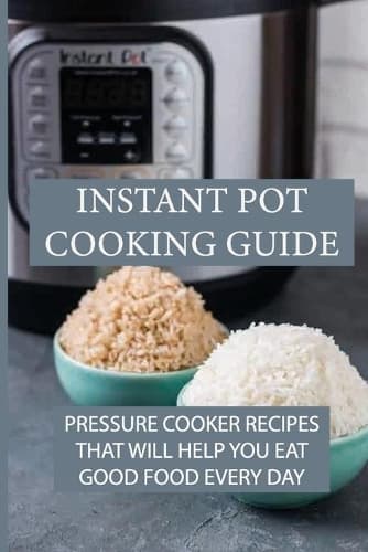 Cover of Instant Pot Cooking Guide
