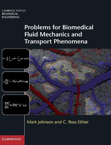 Cover of Problems for Biomedical Fluid Mechanics and Transport Phenomena