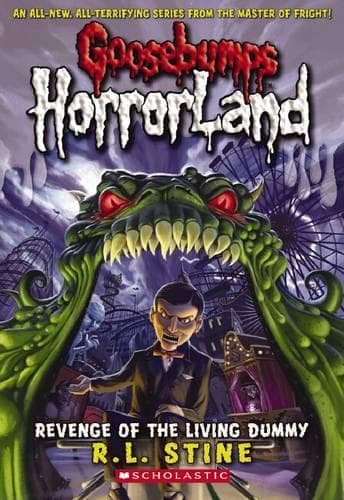 Cover of Revenge of the Living Dummy (Goosebumps Horrorland #1)