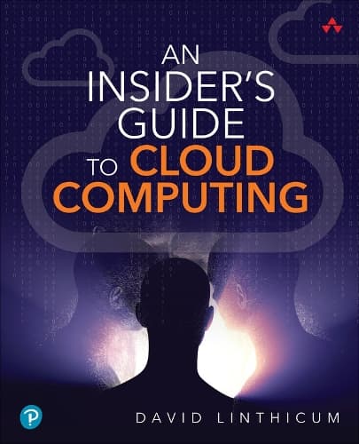 Cover of Insider's Guide to Cloud Computing, An