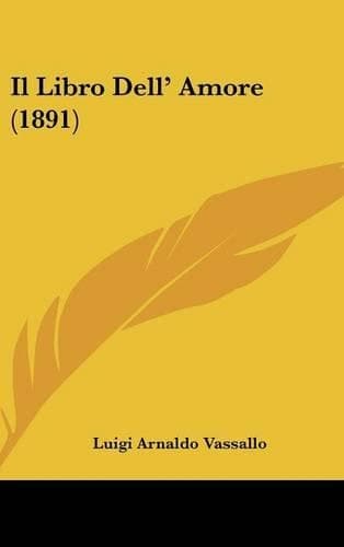 Cover of Il Libro Dell' Amore (1891)