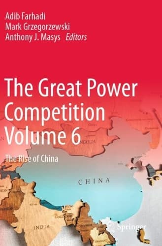 Cover of The Great Power Competition Volume 6