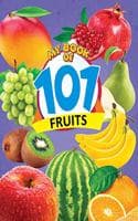 Cover of My Book of 101 Fruits