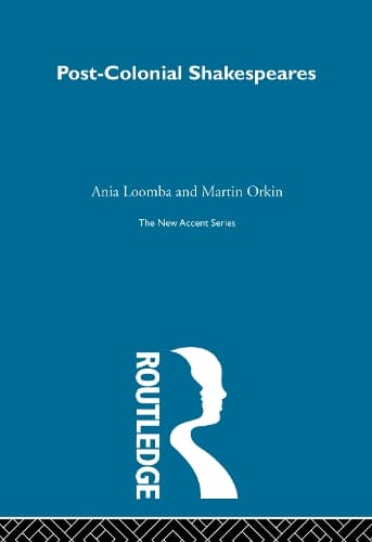 Cover of Post-Colonial Shakespeares