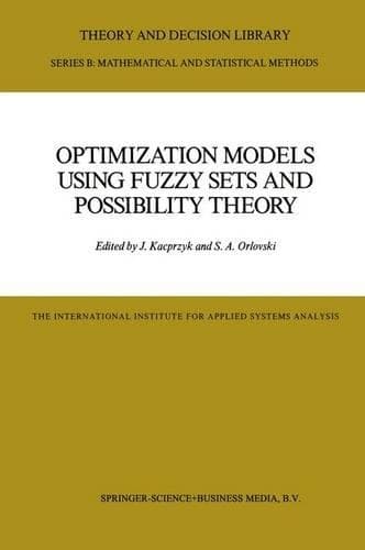 Cover of Optimization Models Using Fuzzy Sets and Possibility Theory
