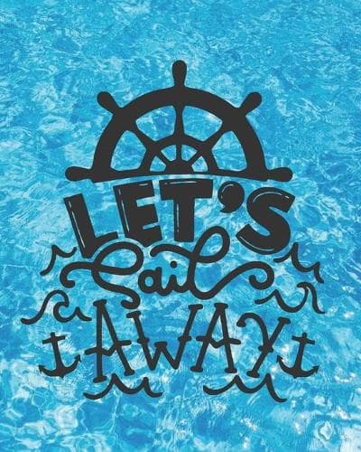 Cover of Let's Sail Away