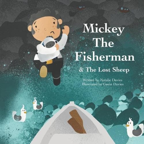 Cover of Mickey The Fisherman & The Lost Sheep