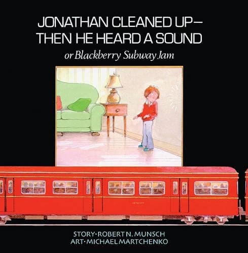 Cover of Jonathan Cleaned Up- Then He Heard a Sound