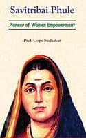 Cover of Savitribai Phule Pioneer of Women Empowerment