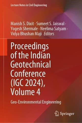 Cover of Proceedings of the Indian Geotechnical Conference (IGC 2024), Volume 4