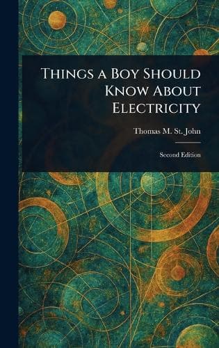 Cover of Things a Boy Should Know About Electricity
