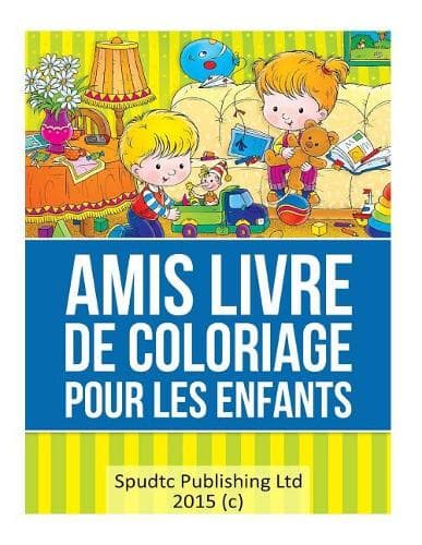Cover of Amis Livre De Coloriage pour les enfants