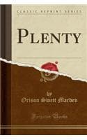 Cover of Plenty (Classic Reprint)