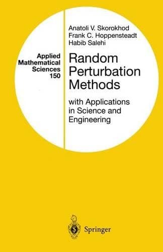 Cover of Random Perturbation Methods with Applications in Science and Engineering