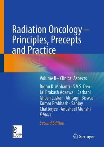 Cover of Radiation Oncology – Principles, Precepts and Practice