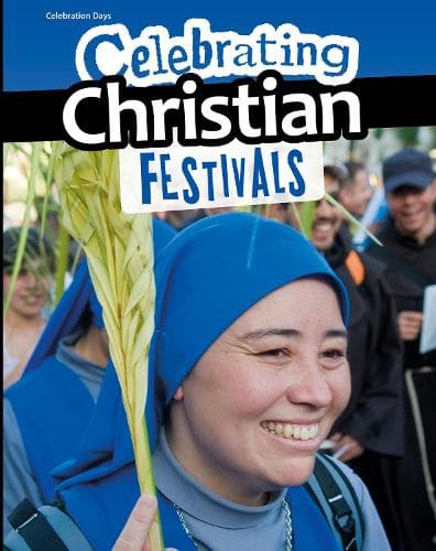 Cover of Celebrating Christian Festivals