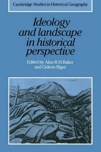Cover of Ideology and Landscape in Historical Perspective