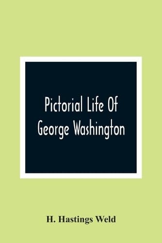 Cover of Pictorial Life Of George Washington
