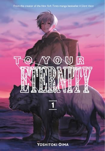Cover of To Your Eternity 1