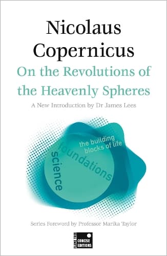 Cover of On the Revolutions of the Heavenly Spheres (Concise Edition)