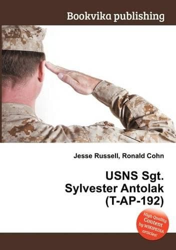 Cover of Usns Sgt. Sylvester Antolak (T-Ap-192)