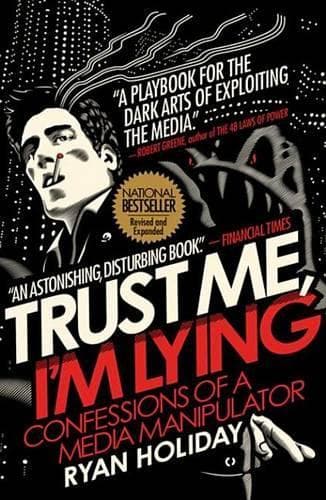 Cover of Trust Me, I'm Lying