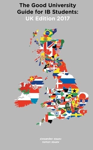 Cover of The Good University Guide for IB Students UK Edition 2017