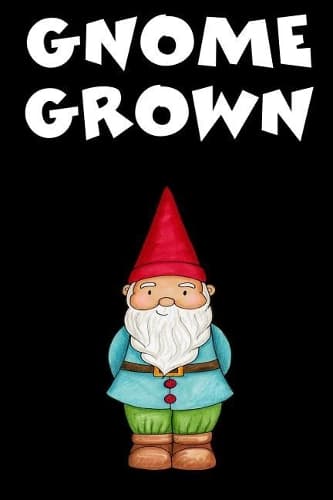 Cover of Gnome Grown