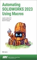 Cover of Automating SOLIDWORKS 2023 Using Macros