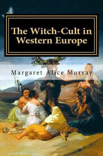 Cover of The Witch-Cult in Western Europe