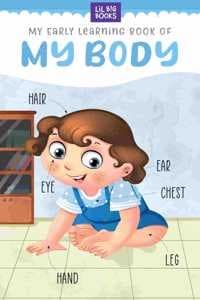 Cover of My Early Learning Book Of My Body