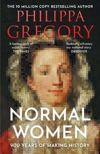 Cover of Normal Women: 900 Years of Making History