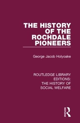 Cover of The History of the Rochdale Pioneers
