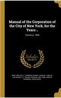 Cover of Manual of the Corporation of the City of New York, for the Years ..; Volume yr. 1860