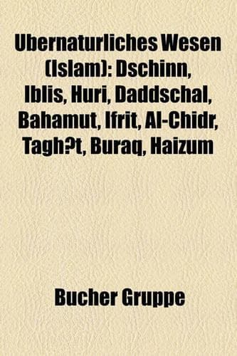 Cover of Ubernaturliches Wesen (Islam)