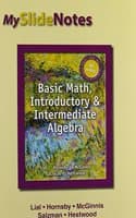 Cover of Myslidenotes for Lial Basic Math, Introductory & Intermediate Algebra
