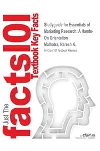 Cover of Studyguide for Essentials of Marketing Research: A Hands-On Orientation by Malhotra, Naresh K., ISBN 9780137066735: (English)