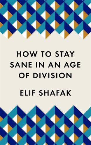 Cover of How to Stay Sane in an Age of Division