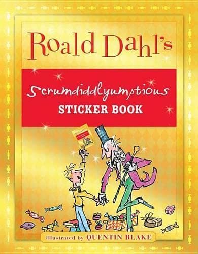 Cover of Roald Dahl's Scrumdiddlyumptious Sticker Book