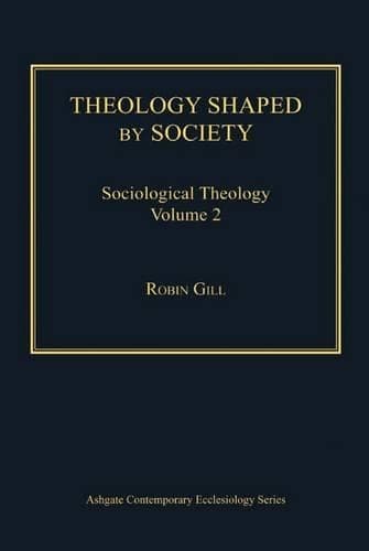 Cover of Theology Shaped by Society