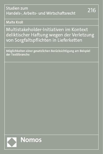 Cover of Multistakeholder-Initiativen Im Kontext Deliktischer Haftung Wegen Der Verletzung Von Sorgfaltspflichten in Lieferketten