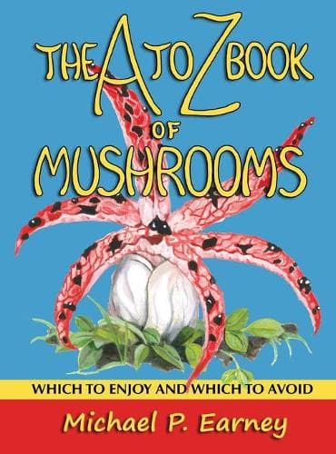 Cover of The A to Z Book of Mushrooms