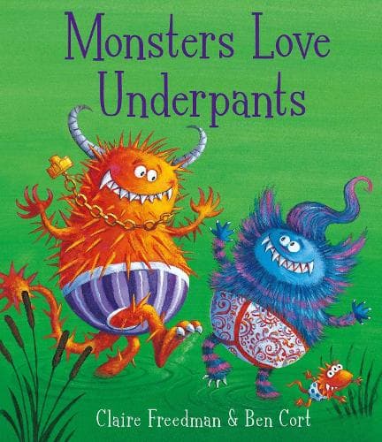 Cover of Monsters Love Underpants