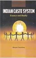 Cover of Indian Caste System Essence and Reality