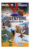 Cover of OUTLOOK TRAVELLER ADVENTURE HOLIDAYS IN INDIA