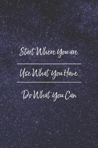 Cover of Start Where You Are Use What You Have Do What You Can