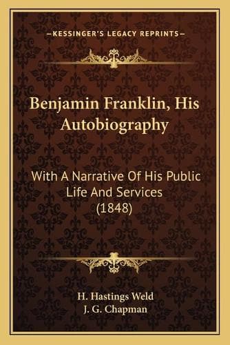 Cover of Benjamin Franklin, His Autobiography